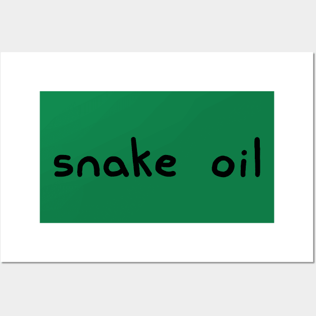 Snake Oil Wall Art by Henry Rutledge